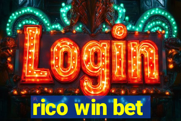 rico win bet